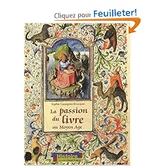 La passion du livre au Moyen Age