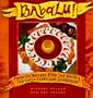 Babalu : Favorite Recipes from the World's Top Latin Chefs and Celebrities