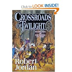 Crossroads of Twilight (The Wheel of Time, Book 10)