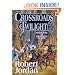 Crossroads of Twilight (The Wheel of Time, Book 10)