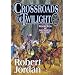 Crossroads of Twilight (The Wheel of Time, Book 10)