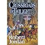 Crossroads of Twilight (The Wheel of Time, Book 10)