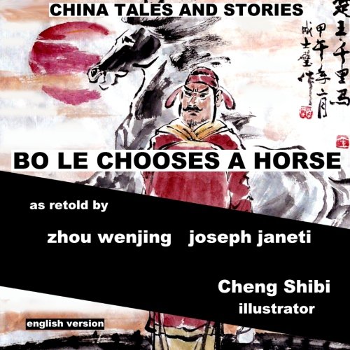 china tales and stories bo le chooses a horse english version