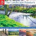 The Landscape Painter's Essential Handbook: How to Paint 50 Beautiful Landscapes in Watercolour