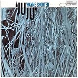Ju Ju (Rudy Van Geldern Rem.)von "Wayne Shorter Quartet"