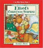 Books : Elliot's Christmas Surprise (An Elliot Moose Story)