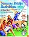 Summer Bridge Activities for Young Christians: Preschool to Kindergarten