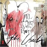 The Used - All That I've Got (CD 1)