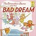 The Berenstain Bears and the Bad Dream (First Time Books(R))