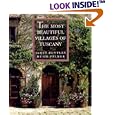 The Most Beautiful Villages of Tuscany (Most Beautiful Villages)