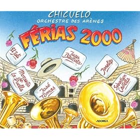 F�rias 2000 - Orchestre des Ar�nes