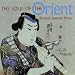 The Soul of the Orient - Japanische Musik