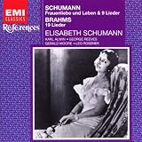Elisabeth Schumann Sings Brahms and Schumann Lieder