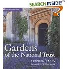 Click here to buy Gardens of the National Trust by  Stephen Lacey and Sir Roy Strong.