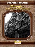 Maggie: A Girl of the Streets (Thorndike Classics)