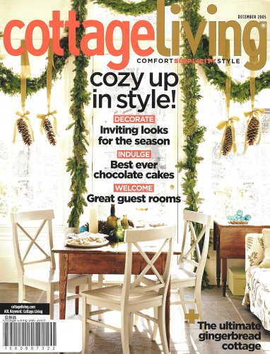 Cottage Living, December 2005 Issue