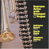 Soprano Arias With Trumpet & Organ