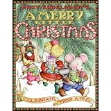 Mary Engelbreit's A Merry Little Christmas: Celebrate from A to Z (Hardcover)