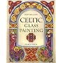 Celtic Glass Painting