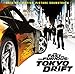 "The Fast and the Furious: Tokyo Drift" (Various)