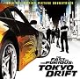 The Fast and the Furious: Tokyo Drift The Fast and the Furious: Tokyo Drift