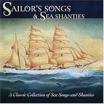 Sailors' Songs & Sea Shanties