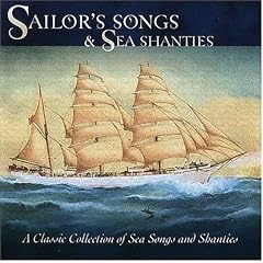Sailors' Songs & Sea Shanties