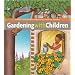 Plants, Gardens and Schools