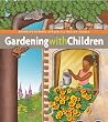 Gardening with Children (Brooklyn Botanic Garden All-Region Guides)