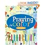 Praying in Color Kids' Edition: Kid's Edition