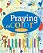 Praying in Color Kids' Edition: Kid's Edition