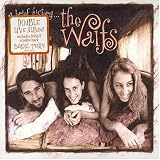 The Waifs -  A Brief History...