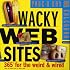 Wacky Web Sites Page-A-Day Calendar 2008