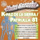 Canta Como: K-Paz De La Sierra Y Patrulla 81 Vol. 3