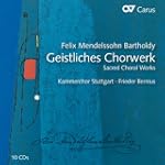 Mendelssohn: Geistliches Chorwerk