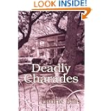 Buy Deadly Charades by Laurie Ellis