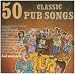 50 Classic Pub Songs