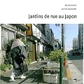 Jardins de rue au Japon
