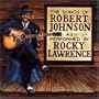 The Songs of Robert Johnson as Performed by Rocky