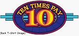 Ten Times Pay IGT T-Shirt