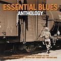 Essential Blues Anthology (Amazon Edition)