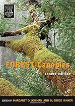 Forest Canopies, Second Edition (Physiological Ecology)