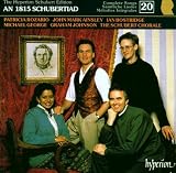 The Hyperion Schubert Edition 20 ~ An 1815 Schubertiad / Rozario, Ainsley, Bostridge, George; Graham