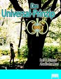 Das Universal-Prinzip - Rolf B�ttner