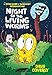 Night of the Living Worms: A Speed Bump & Slingshot Misadventure (A Speed Bump & Slingshot Misadventure, 1)