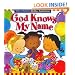 God Knows My Name