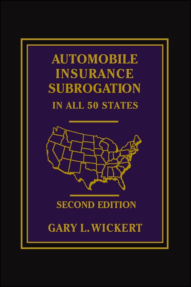 Amazon.com: Automobile Insurance Subrogation in All 50 States ...