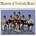 Masters of Turkish Music