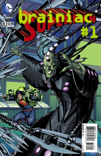 Superman #23.2 Braniac (3D Cover)