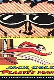 Jack Cole and Plastic Man: Forms Stretched to Their Limits